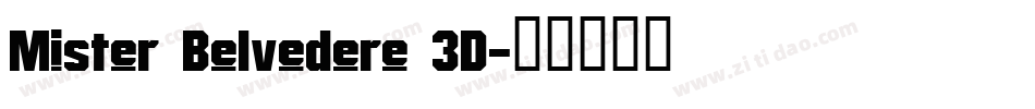 Mister Belvedere 3D字体转换